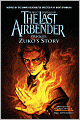 The Last Airbender: Prequel: Zuko's Story