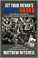 Not Your Father's Coast Guard