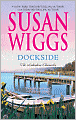 Dockside (Lakeshore Chronicles Series #3)