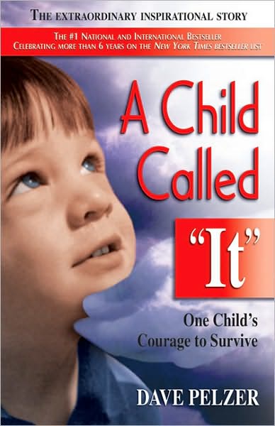 a-child-called-it-by-dave-pelzer-book-worth-reading-books-to-read