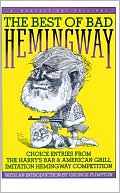 The Best Of Bad Hemingway