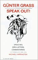 Speak Out!: Speeches, Open Letters, Commentaries