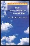 Theory in Practice : The Case of Stan, Student -DVD