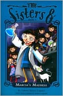 Marcia's Madness (The Sisters Eight Series #5)