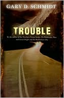 Trouble