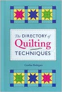 The Directory of Quilting Techniques