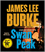 Swan Peak (Dave Robicheaux Series #17)