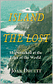Island of the Lost: Shipwrecked at the Edge of the World