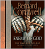 Enemy of God (Warlord Chronicles Series #2)