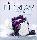 Celebrating Ice Cream and Cake