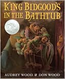 King Bidgood's in the Bathtub