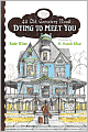 Dying to Meet You (43 Old Cemetery Road Series #1)