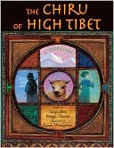The Chiru of High Tibet: A True Story
