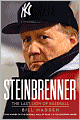 Steinbrenner: The Last Lion of Baseball