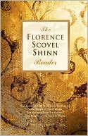 The Florence Scovel Shinn Reader