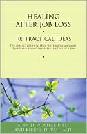 Healing After Job Loss: 100 Practical Ideas