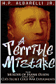A Terrible Mistake: The Murder of Frank Olson and the CIA's Secret Cold War Experiments