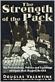 The Strength of the Pack: The Personalities, Politics and Espionage Intrigues That Shaped the DEA