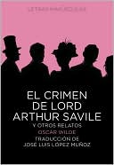 El crimen de Lord Arthur Savile y otros relatos