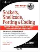 Sockets, Shellcode, Porting, And Coding