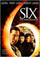 Six: The Mark Unleashed
