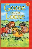 Goose on the Loose