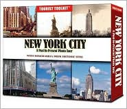 New York City: A Past-To-Present Photo Tour with Memorabilia from Historic Sites