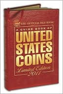 A Guide Book of United States Coins: The Official Red Book