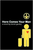 Here Comes Your Man