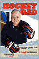 Hockey Dad: True Confessions of a (Crazy) Hockey Parent