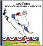 The New Yorker Book of Baseball Cartoons