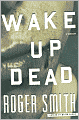 Wake up Dead