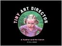download Tiny Art Director book