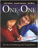 One to One: The Art of Conferring with Young Writers