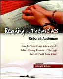 Reading for Themselves: How to Transform Adolescents into Lifelong Readers Through Out-of-Class Book Clubs