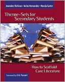 Theme-Sets for Secondary Students: How to Scaffold Core Literature