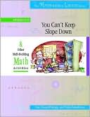 You Can't Keep Slope Down: And Other Skill-Building Math Activities, Grades 8-9 (The Math with a Laugh Series)