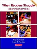 When Readers Struggle : Teaching That Works: K-3: Levels A-N