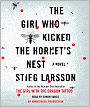 The Girl Who Kicked the Hornet's Nest (Millennium Trilogy Series #3)