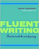 Fluent Writing: How to Teach the Art of Pacing