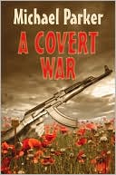 A Covert War