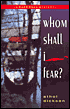 Whom Shall I Fear?: A Garr Reed Mystery
