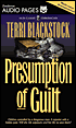 Presumption of Guilt (Sun Coast Chronicles Series #4)