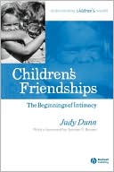 download Children's Friendships : The Beginnings of Intimacy book