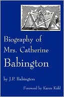 Biography Of Mrs. Catherine Babington