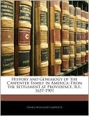 History And Genealogy Of The Carpenter Family In America