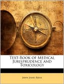 Text-Book Of Medical Jurisprudence And Toxicology