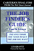 Job Finder's Guide: The Only Book You Need to Get the Job You Want