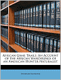 African Game Trails