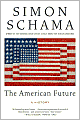 The American Future: A History